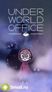 Underworld Office!