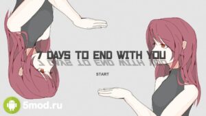 7 Days to End with You